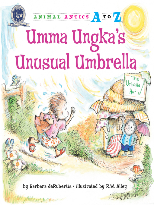 Barbara deRubertis创作的Umma Ungka's Unusual Umbrella作品的详细信息 - 可供借阅
